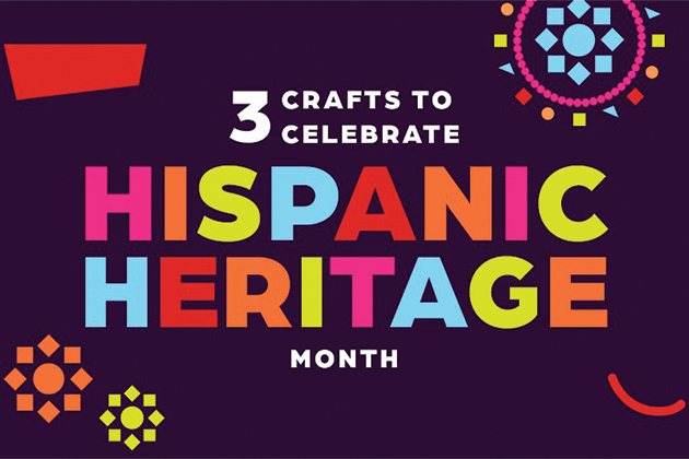 3 Crafts to Celebrate Hispanic Heritage Month | Highlights for Children