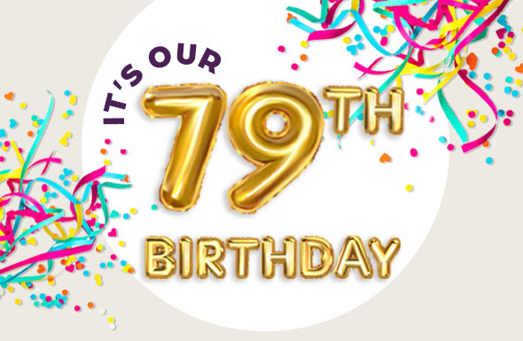 It's our 79th Birthday