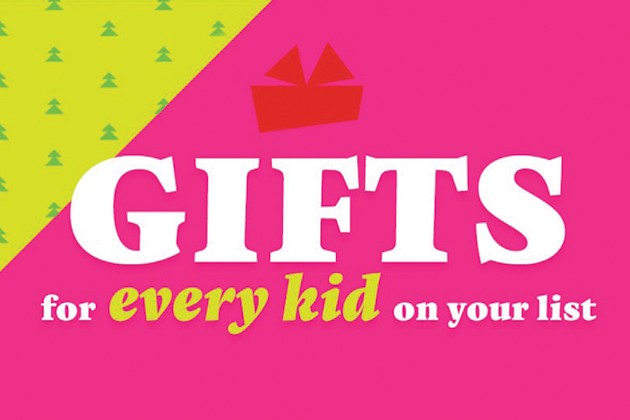 Gifts for every kid on your list