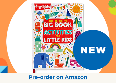 Pre-order the Highlights Big Book of Activities for Little Kids on Amazon.