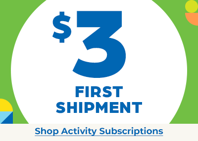 Get your first shipment of our kids activity subscriptions for $3.