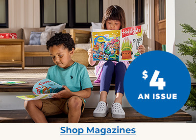 Subscribe to kids magazines for just $4 an issue.